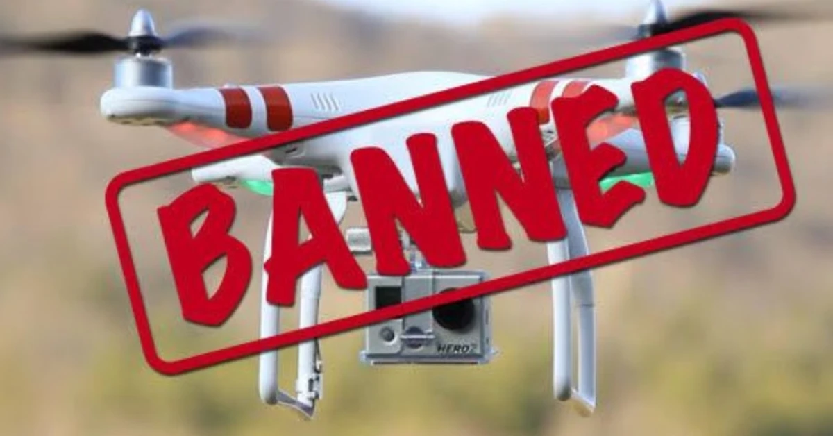 Bans Drones
